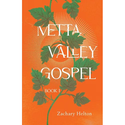 Metta Valley Gospel, Book 1 - Paperback