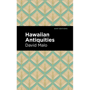 Hawaiian Antiquities: Moolelo Hawaii - Paperback