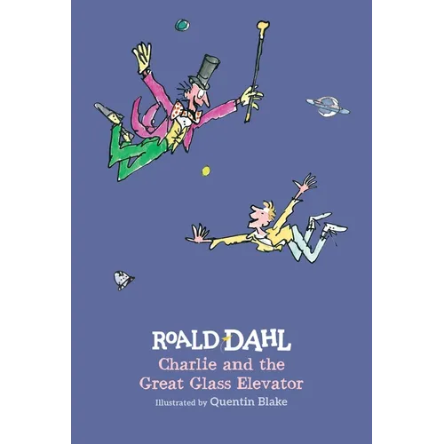 Charlie and the Great Glass Elevator - Hardcover