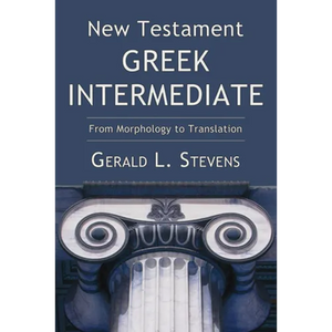 New Testament Greek Intermediate - Hardcover