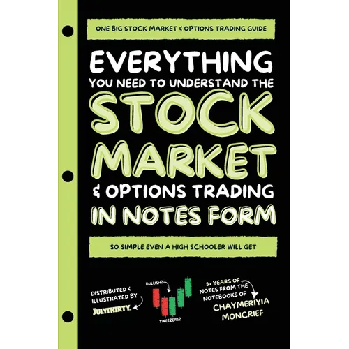 Everything You Need to Understand the Stock Market & Options Trading - Paperback