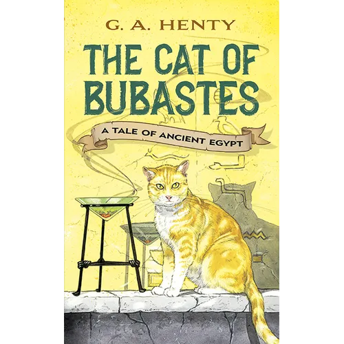 The Cat of Bubastes: A Tale of Ancient Egypt - Paperback