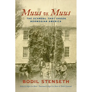 Muus vs. Muus: The Scandal That Shook Norwegian America - Paperback