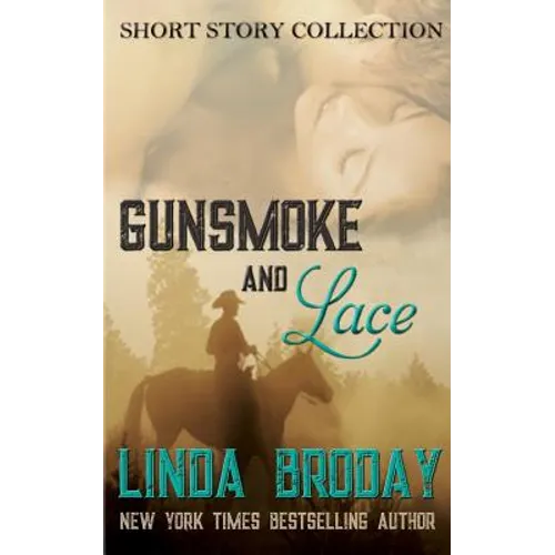 Gunsmoke and Lace - Paperback