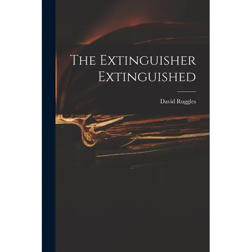 The Extinguisher Extinguished - Paperback