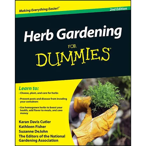 Herb Gardening For Dummies 2e - Paperback
