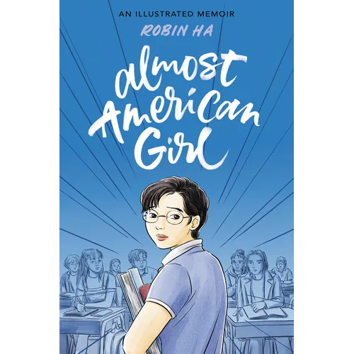 Almost American Girl: A Graphic Memoir - Paperback