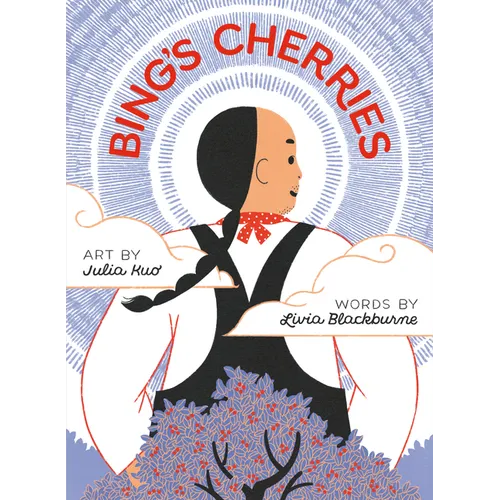 Bing's Cherries - Hardcover