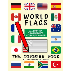 World Flags: The Coloring Book: A great geography gift for kids and adults: Color in flags for all countries of the world with color guides to help. P - Paperback