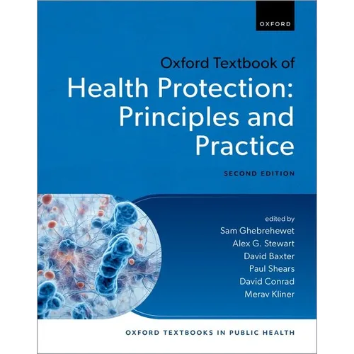 Oxford Textbook of Health Protection: Principles and Practice - Paperback