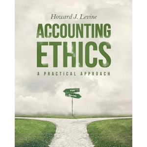 Accounting Ethics: A Practical Approach - Paperback