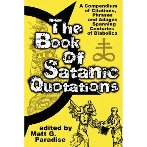 The Book of Satanic Quotations - Paperback