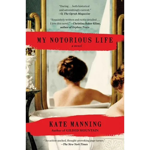 My Notorious Life - Paperback