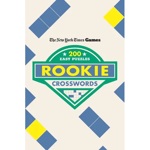 New York Times Games Rookie Crosswords: 200 Easy Puzzles - Paperback