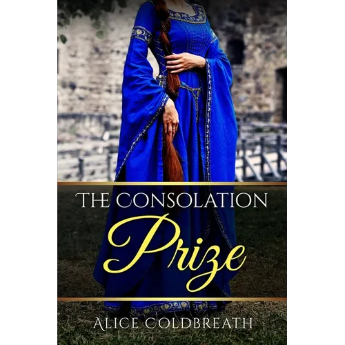 The Consolation Prize - Paperback