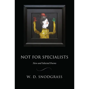 Not for Specialists: New and Selected Poems - Paperback