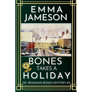Bones Takes A Holiday - Paperback
