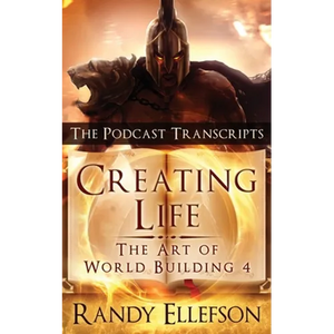 Creating Life - The Podcast Transcripts - Paperback
