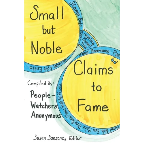 Small but Noble Claims to Fame - Paperback