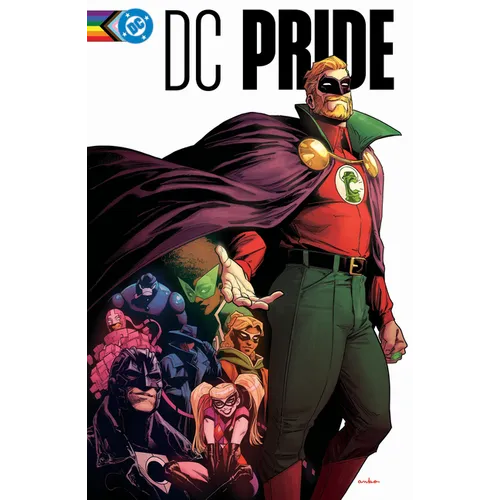 DC Pride: The Heart Wants - Hardcover