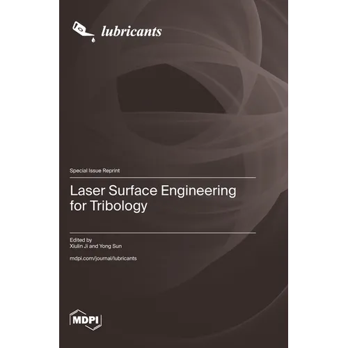 Laser Surface Engineering for Tribology - Hardcover