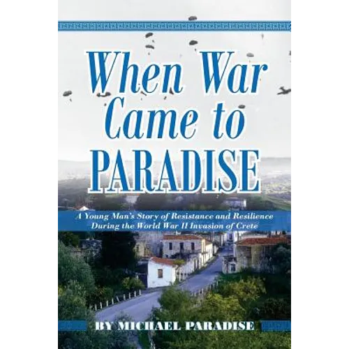 When War Came to Paradise - Paperback
