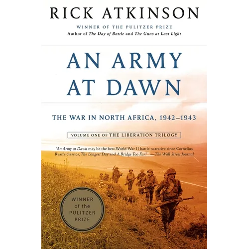 An Army at Dawn: The War in North Africa, 1942-1943 - Paperback