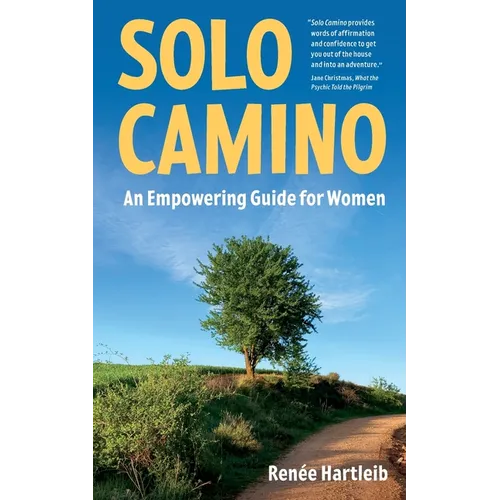 Solo Camino: An Empowering Guide for Women - Paperback
