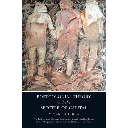 Postcolonial Theory and the Specter of Capital - Paperback