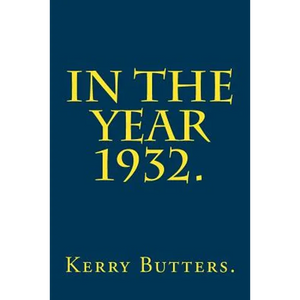 In the Year 1932. - Paperback