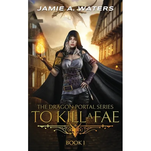 To Kill a Fae - Paperback