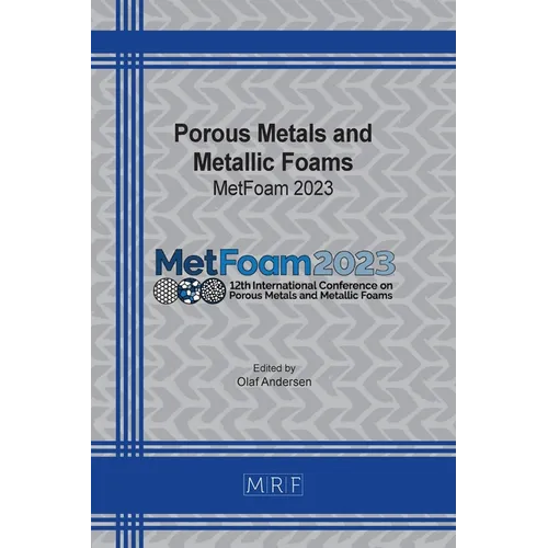 Porous Metals and Metallic Foams: MetFoam 2023 - Paperback