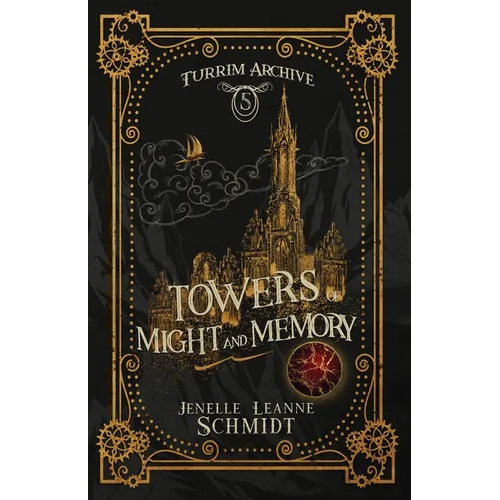 Towers of Might and Memory - Paperback