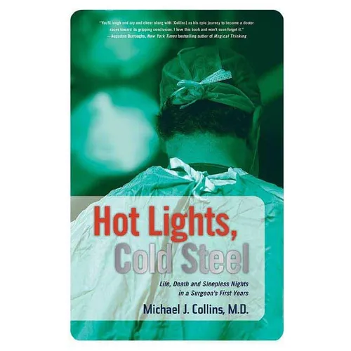 Hot Lights, Cold Steel - Paperback