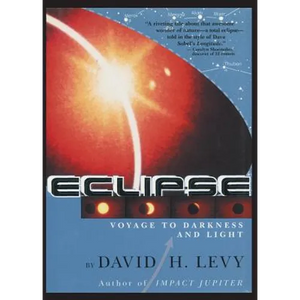 Eclipse-Voyage to Darkness and Light - Paperback