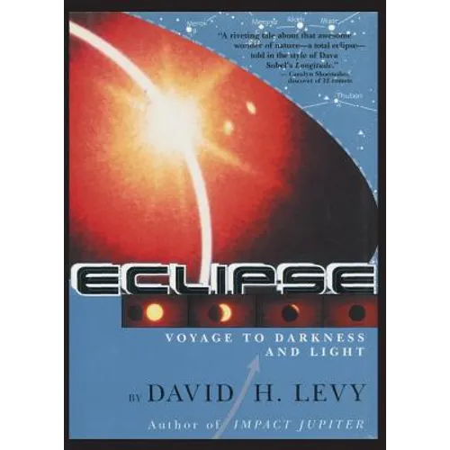 Eclipse-Voyage to Darkness and Light - Paperback
