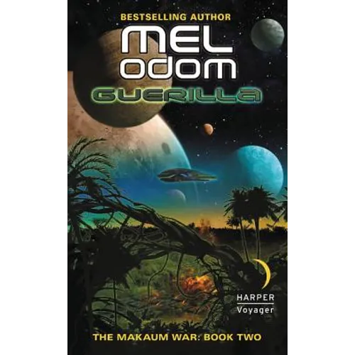 Guerilla: The Makaum War: Book Two - Mass Market Paperbound