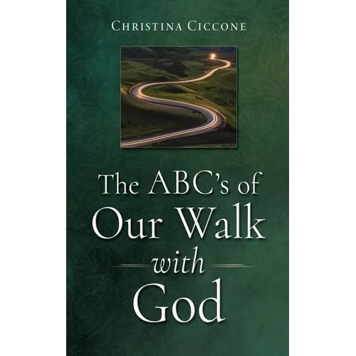 The ABC's of Our Walk with God - Paperback