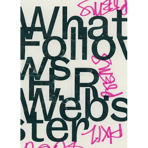 What Follows - Paperback