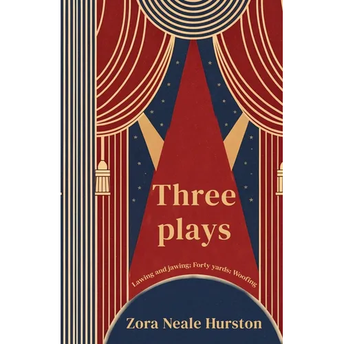 Three Plays Lawing and jawing; Forty yards; Woofing - Paperback