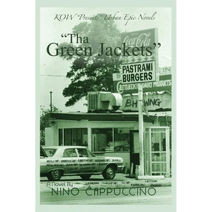Tha Green Jackets: KOW *Presents* Urban Epic Novels - Paperback