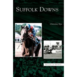 Suffolk Downs - Hardcover