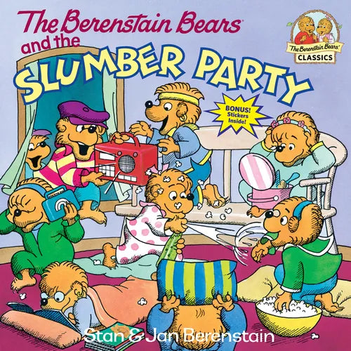 The Berenstain Bears and the Slumber Party - Paperback