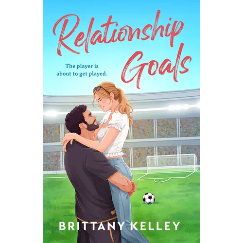 Relationship Goals - Paperback