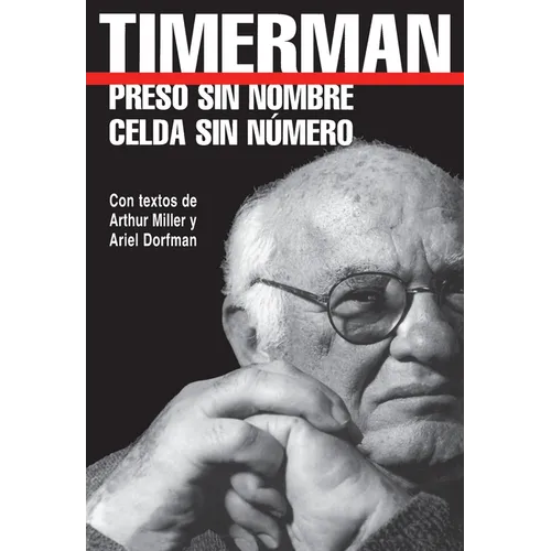 Preso Sin Nombre, Celda Sin Numero = Prisoner Without a Name, Cell Without a Number - Paperback