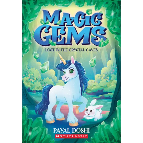 Lost in the Crystal Caves (Magic Gems #2) - Paperback