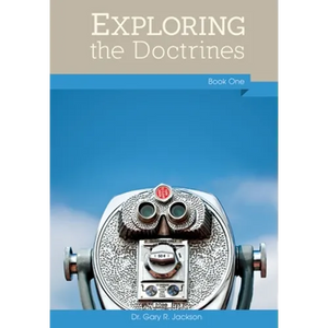Exploring the Doctrines, Book One - Paperback