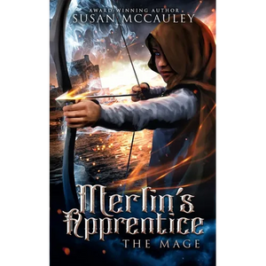 Merlin's Apprentice: The Mage - Paperback