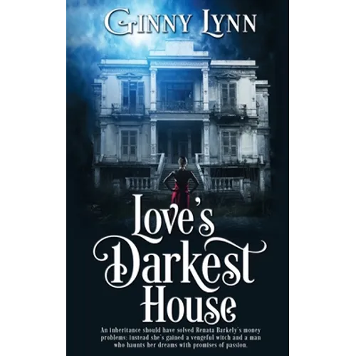 Love's Darkest House - Paperback