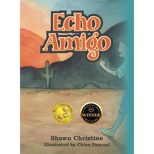 Echo Amigo - Hardcover